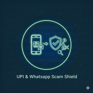 UPI & WhatsApp Scam Shield